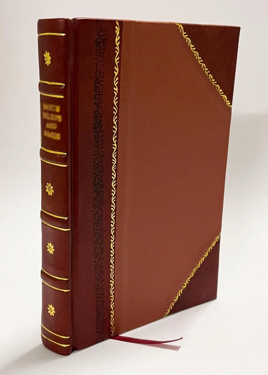 Sizetories of the High Priests of Memphis : the Dethon of Herodotus and the Demotic Tales of Khamuas / Griffith, F. Ll. (Francis Llewellyn) (1900) (1900) [Leather Bound]